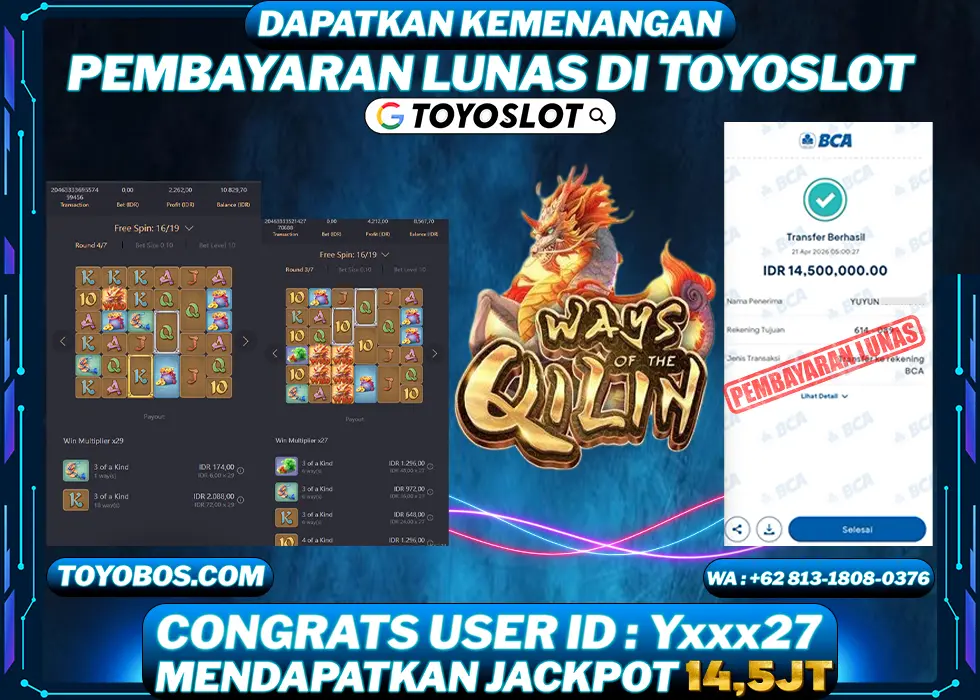 TOYOSLOT - BUKTI KEMENANGAN Ways Of Qilin Rp14,500,000,- LUNAS